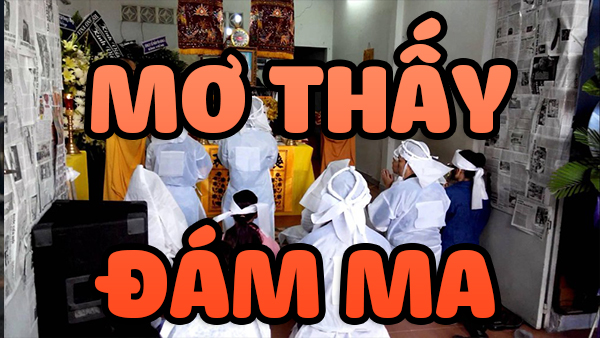 mo-thay-dam-ma mơ thấy đám ma