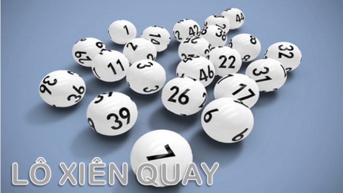 lo-xien-quay-la-gi
